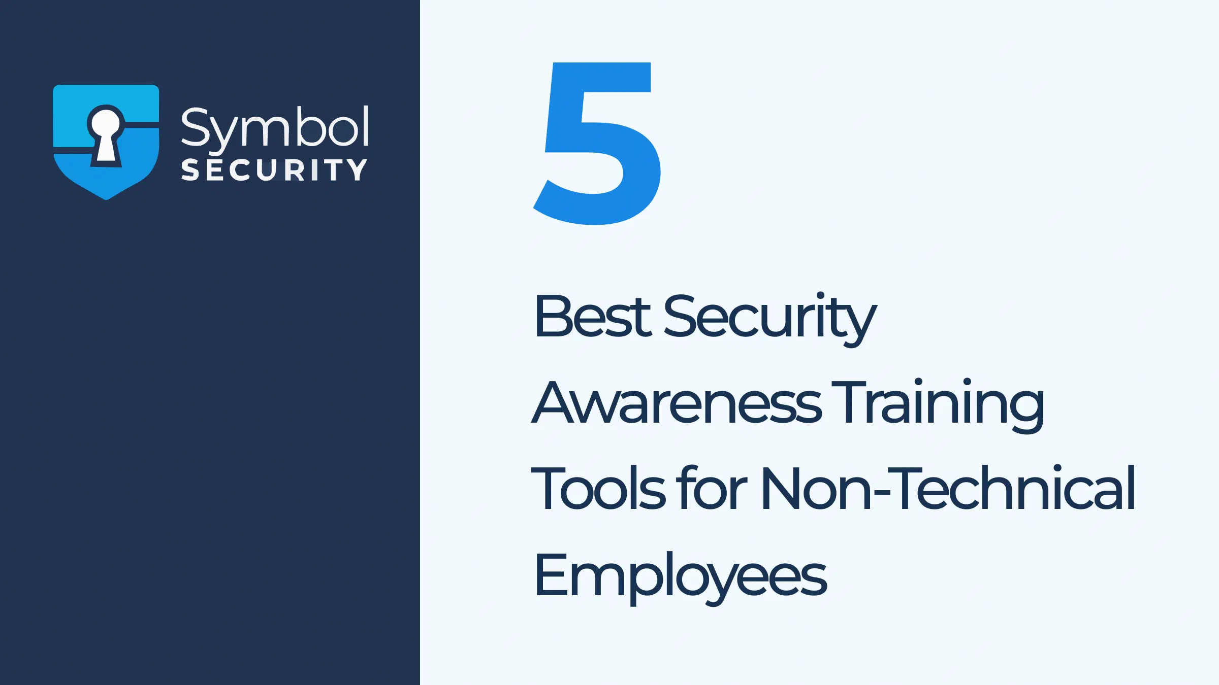 5 Best Security Awareness Training Tools for Non-Tech Teams