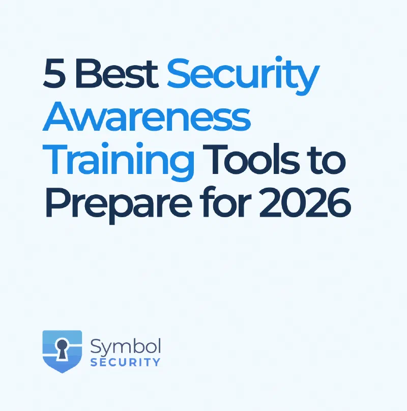 5 Best Security Awareness Training Tools to Prepare for 2026