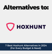 7 Best Hoxhunt Alternatives in 2024 (For Every Budget & Need)