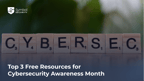 Best Free Cybersecurity Resources for Cybersecurity Awareness Month 2025